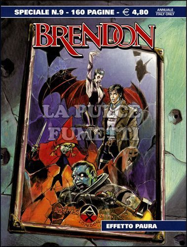 BRENDON SPECIALE #     9: EFFETTO PAURA